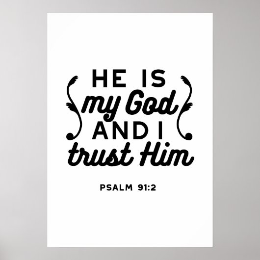 Poster Psalm 91:2 – Trust in God Christian Bible Verse (Devant)