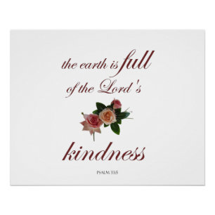 Poster Psaume-33, The Earth is Full of the Lord's Kindnes