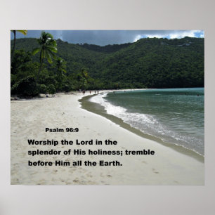 Poster Psaume 96:9 Adorez le Seigneur dans la splendeur..
