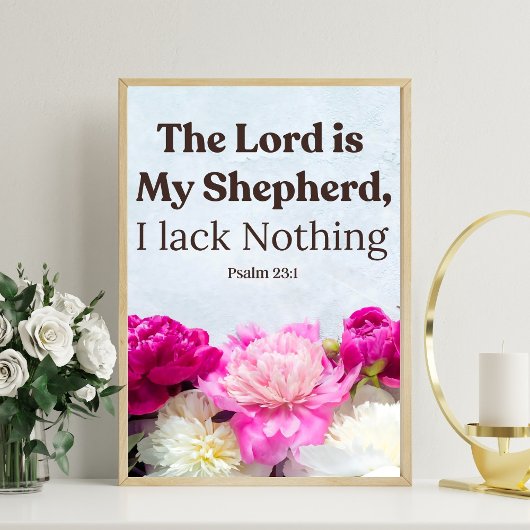 Poster Psaume floral 23:1 Le Seigneur est Mon Pasteur