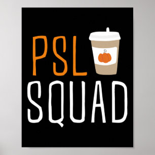 Poster PSL Squad Citrouille Spice Latte Lover Automne Ha