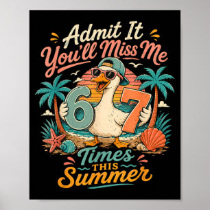 Poster Pub Vous allez me manquer 6-7 fois cet été Dernier