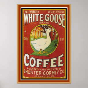 Poster publicitaire de café d'oie blanche 13 x 19