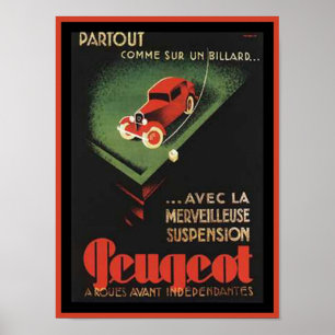Poster Publicité Peugeot vintage - Partout Comme sur un b