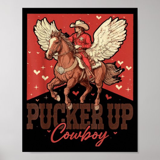 Poster Pucker Up Cowboy Funny Western Valentines (Devant)