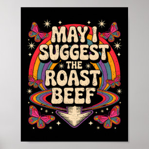 Poster Puis-je suggérer le boeuf rôti drôle de dicton BBQ
