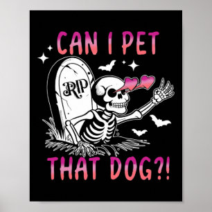 Poster Puis-Je Transmettre Ce Chien Skeleton Halloween