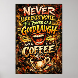 Poster Puissance d'un bon rire Café Typographie Art