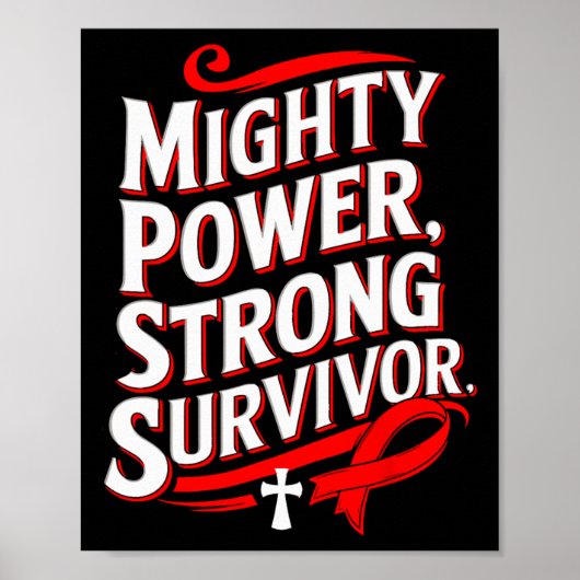 Poster Puissant Survivant de grande force Sensibilisation (Devant)