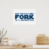Poster Puisse la fourchette être avec vous (Cuisine)