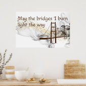 Poster Puisse les ponts brûler la lumière sur le chemin (Cuisine)