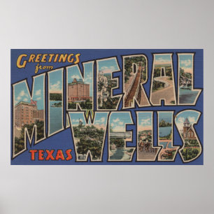 Poster Puits minéraux, Texas - Scènes de grandes lettres