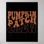 Poster Pumpkin Patch Crew Halloween Pumpkin Patch Fall Fa (Devant)