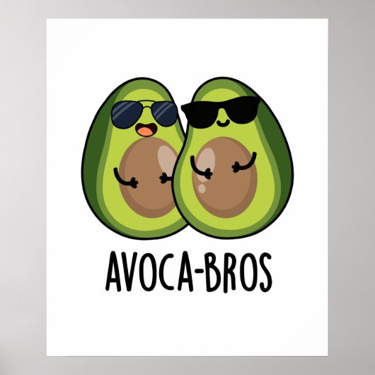 Poster Pun Avoca-bros amusant Avocado (Devant)