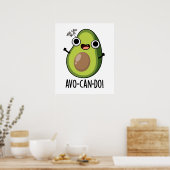 Poster Pun Avocado amusant Avo-can-do (Cuisine)