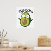Poster Pun d'Avocado amusant Scare-vocaco (Cuisine)