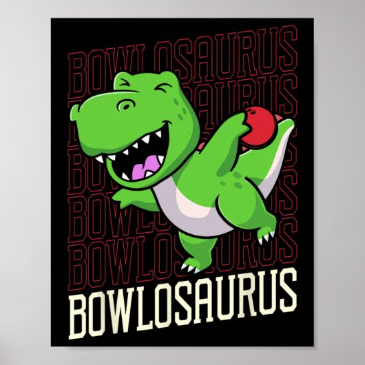 Poster Pun de Bowling T-rex Dinosaur Bowlosaurus 1 (Devant)