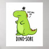 Poster Pun Dinosaure Irritée Dino-sore (Devant)