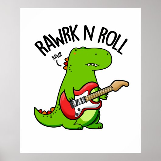 Poster Pun Dinosaure Rocker Rawrk Et Roll Drôle (Devant)