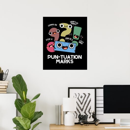 Poster Pun-tuation Marks Funny Pun Ponctuation Pun Dark B (Bureau à domicile)