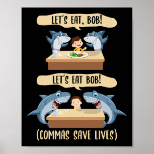 Poster Punctuation Sauve Des Vies Requin - Mangeons Bob D
