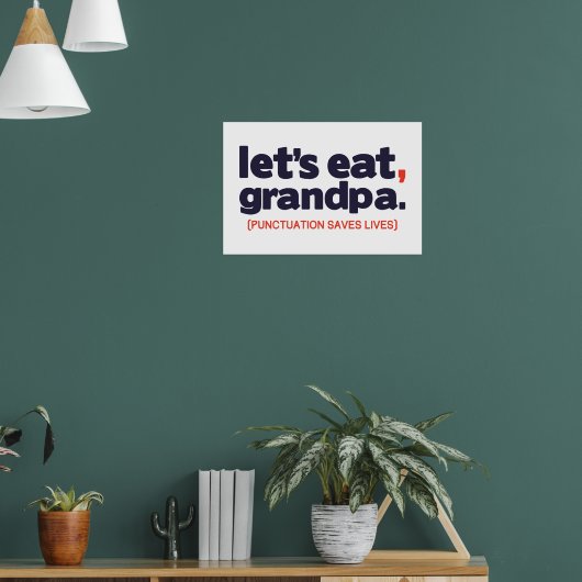 Poster Punctuation saves lives (Salon 1)