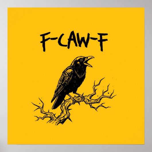 Poster Punition drôle de corbeau F-Caw-F (Devant)