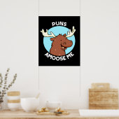 Poster Puns Amoose Me Drôle Moose Pun Moose Dark BG (Cuisine)