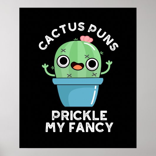 Poster Puns Cactus Pricket Mon Fancy Plante Pun Dark BG (Devant)