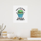 Poster Puns de Cactus Pricket Mon Fancy Plante Pun (Cuisine)