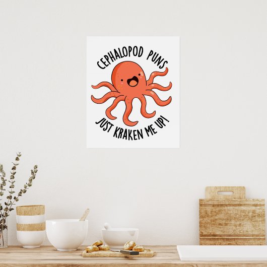 Poster Puns De Céphalopod Juste Me Rassembler Drôle Anima (Cuisine)