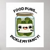 Poster Puns De Nourriture Picker Mon Fancy Amusant Pun De (Devant)