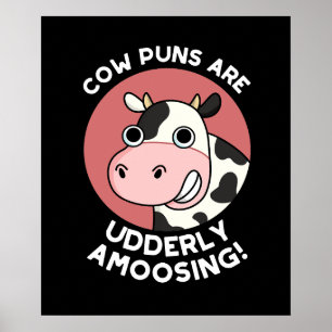 Poster Puns de vache Udderly Amooing Funny Animal Pun Dar