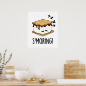 Poster Puns drôles de Smore Smoring (Cuisine)