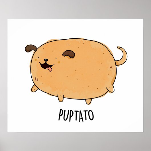 Poster Puptato Funny Puppy Potato Pun (Devant)