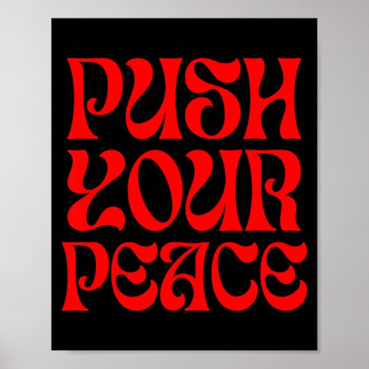 Poster Push Your Peace Sritual Funny Cool Retro Outfit  (Devant)