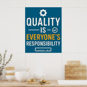 Poster Quality Is Everyone’s Responsibility Quality Quote (Cuisine)