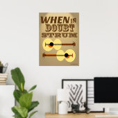 Poster Quand dans Doubt Strum drôle Motivational dire (Bureau à domicile)