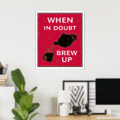 Poster Quand En Doute ~ Se Lever (Bureau à domicile)