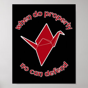 Poster Quand faire correctement, aucun ne peut défendre c