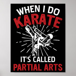 Poster Quand je fais du karaté, ça s'appelle Arts partiel