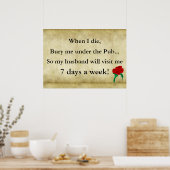 Poster Quand je mourrai, enterrerai-moi sous le pub pour (Cuisine)