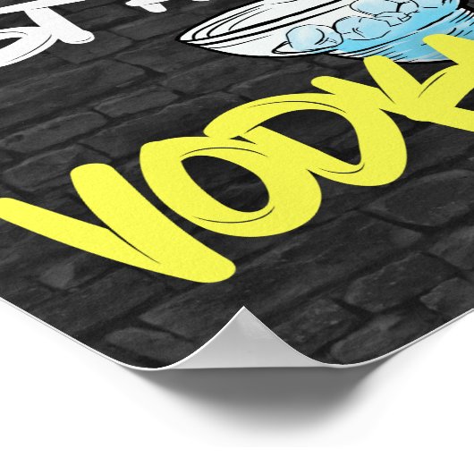 Poster Quand la vie vous donne citron juste ajouter VODKA (Coin)