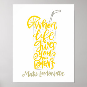 Poster Quand La Vie Vous Donne Des Citrons...