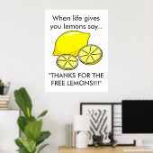 Poster Quand La Vie Vous Donne Des Citrons Drôle Slogan (Bureau à domicile)