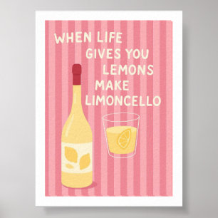 Poster Quand la vie vous donne des citrons, faites du Lim