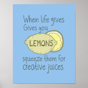 Poster Quand La Vie Vous Donne Des citrons, Squeeze-Les