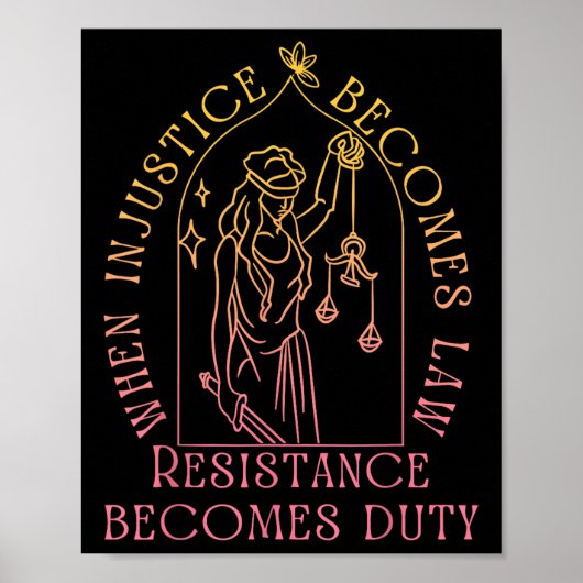Poster Quand l'injustice devient loi, la résistance devie (Devant)