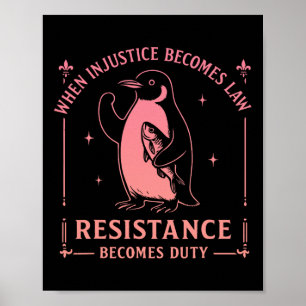 Poster Quand l'injustice devient loi, la résistance devie