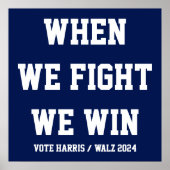 Poster Quand nous combattons, nous gagnons Harris Walz (Devant)